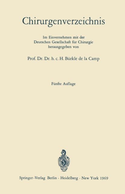 H. Burkle de la Camp - Chirurgenverzeichnis, E-bok