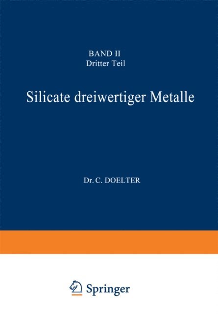 C. Doelter - Silicate dreiwertiger Metalle, E-bok