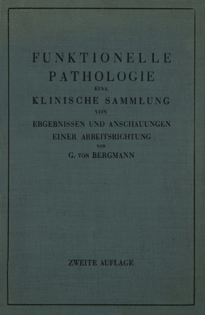 Gustav von Bergmann - Funktionelle Pathologie, E-bok