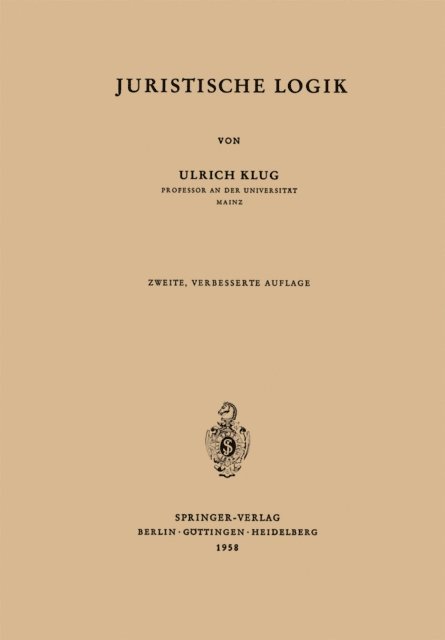 Ulrich Klug - Juristische Logik, E-bok