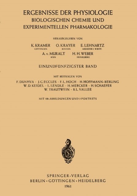 H. H. Weber, A. von Muralt, E. Lehnartz, O. Krayer, K. Kramer - Ergebnisse der Physiologie Biologischen Chemie und Experimentellen Pharmakologie, E-bok