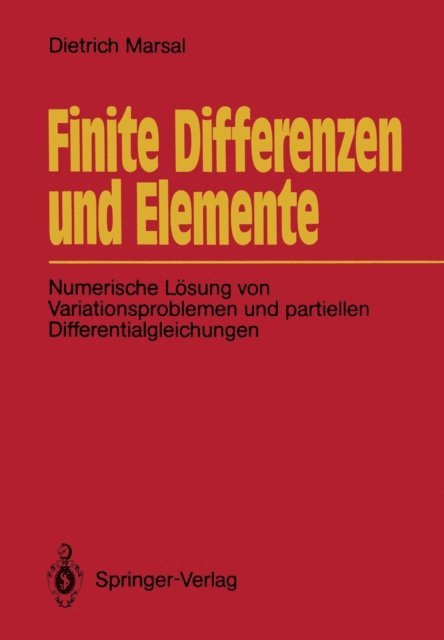 Dietrich Marsal - Finite Differenzen und Elemente, E-bok