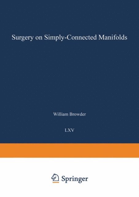 William Browder - Surgery on Simply-Connected Manifolds, E-bok