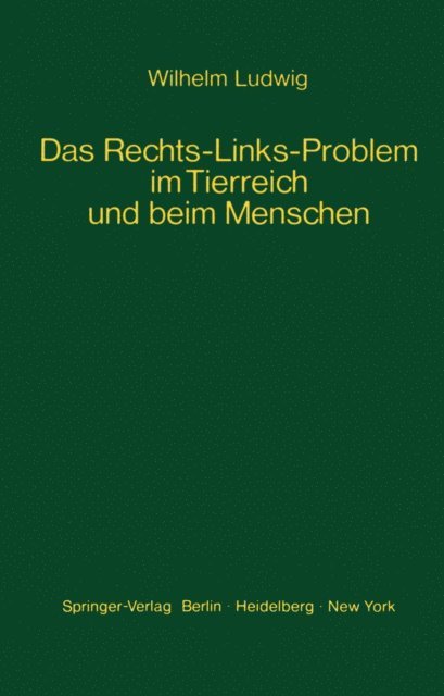 W. Ludwig - Das Rechts-Links-Problem im Tierreich und beim Menschen, E-bok