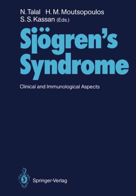 Stuart S. Kassan, Haralampos M. Moutsopoulos, Norman Talal - Sjogren's Syndrome, E-bok