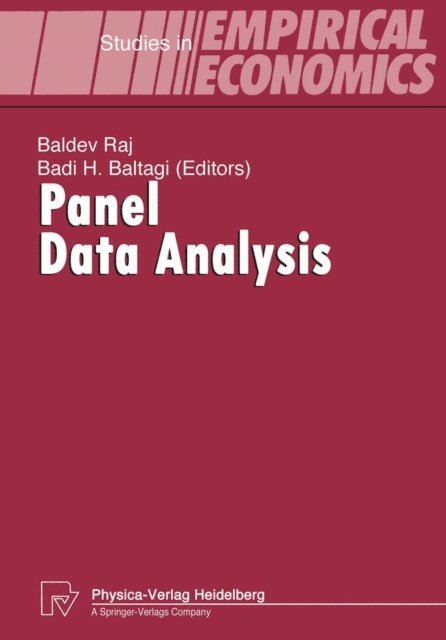 Badi H. Baltagi, Baldev Raj - Panel Data Analysis, E-bok