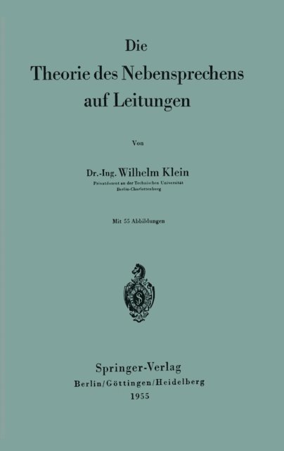Wilhelm Klein - Die Theorie des Nebensprechens auf Leitungen, E-bok
