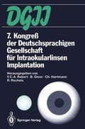 7. Kongreÿ der Deutschsprachigen Gesellschaft für Intraokularlinsen Implantation