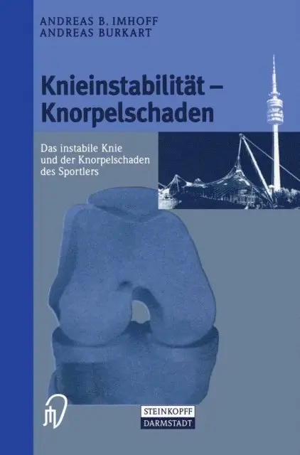 Andreas Burkart, Andreas Imhoff - Knieinstabilität und Knorpelschaden, E-bok. Tillgänglighet: Lägg i varukorg