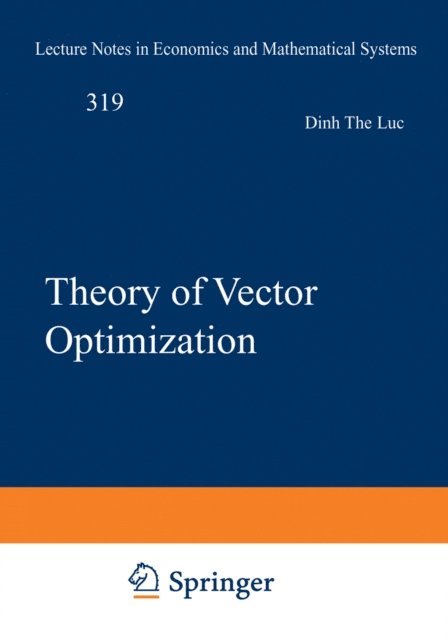 Dinh The Luc - Theory of Vector Optimization, E-bok
