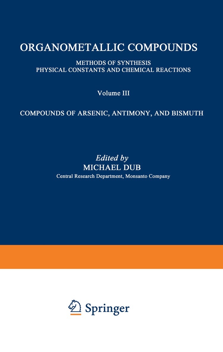 Michael Dub - Compounds of Arsenic, Antimony, and Bismuth, Häftad