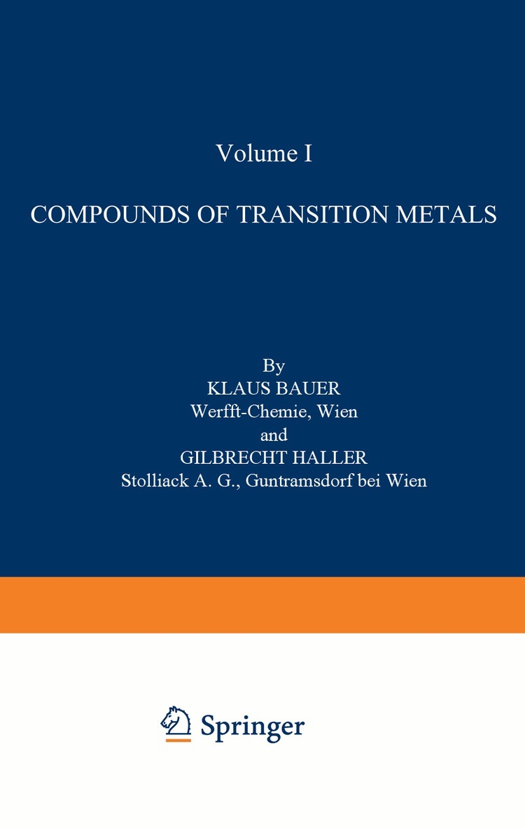 K. Bauer, G. Haller, Michael Dub - Compounds of Transition Metals, Övrigt