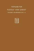 Festgabe fur Rudolf von Gneist zum Doktorjubilaum am  XX. November MDCCCLXXXVIII