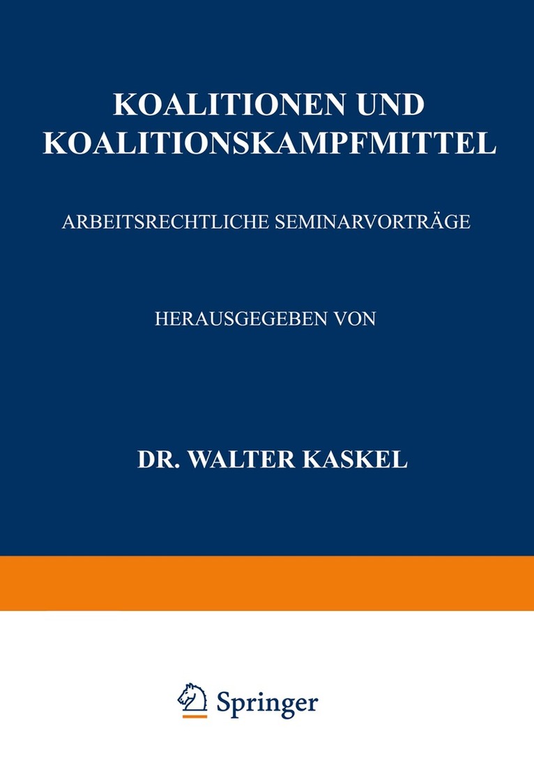 Walter Kaskel - Koalitionen und Koalitionskampfmittel, Häftad
