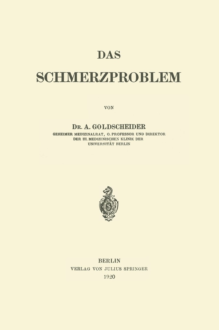 A. Goldscheider - Das Schmerzproblem, Häftad