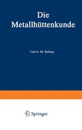 Die Metallh�ttenkunde