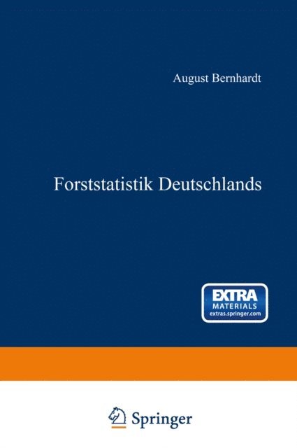 August Bernhardt - Forststatistik Deutschlands, E-bok