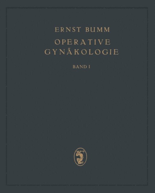 NA Warnekros, Ernst Bumm - Operative Gynäkologie, E-bok. Tillgänglighet: Lägg i varukorg