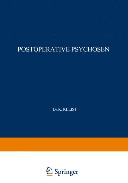 Karl Kleist - Postoperative Psychosen, E-bok