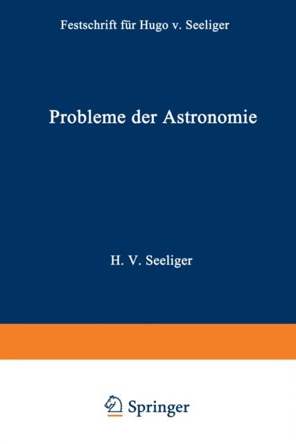 Hans Kienle - Probleme der Astronomie, E-bok