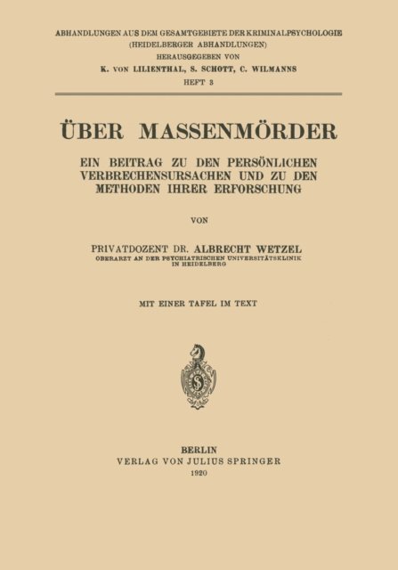 Albrecht Wetzel - Über Massenmörder, E-bok