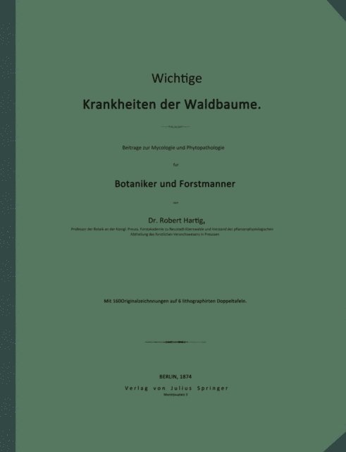 Robert Hartig - Wichtige Krankheiten der Waldbäume, E-bok