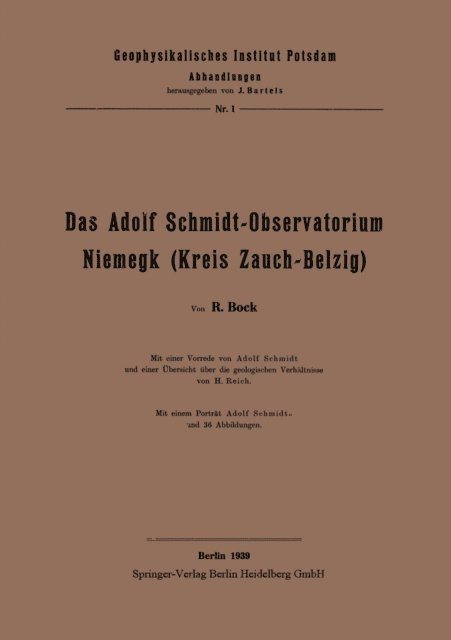 H. Reich, Adolf Schmidt, H. Bock - Das Adolf Schmidt-Observatorium Niemegk (Kreis Zauch-Belzig), E-bok