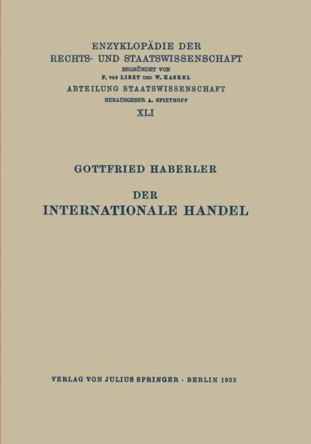 Gottfried Haberler - Der Internationale Handel, E-bok