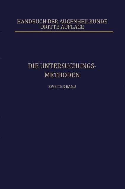 Carl Behr - Die Untersuchungsmethoden, E-bok