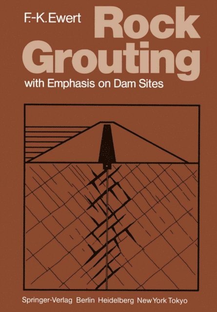 Friedrich-Karl Ewert - Rock Grouting, E-bok