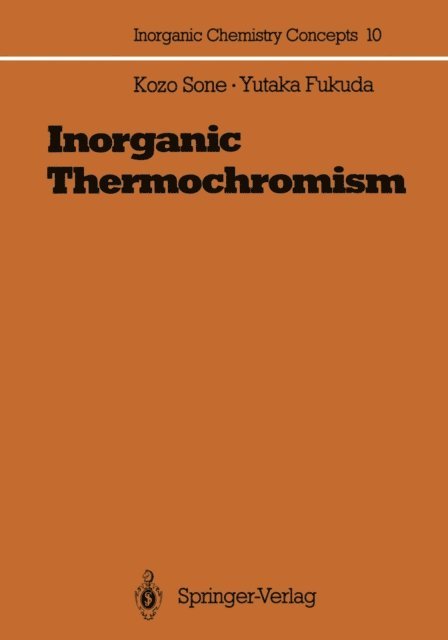Yutaka Fukuda, Kozo Sone - Inorganic Thermochromism, E-bok