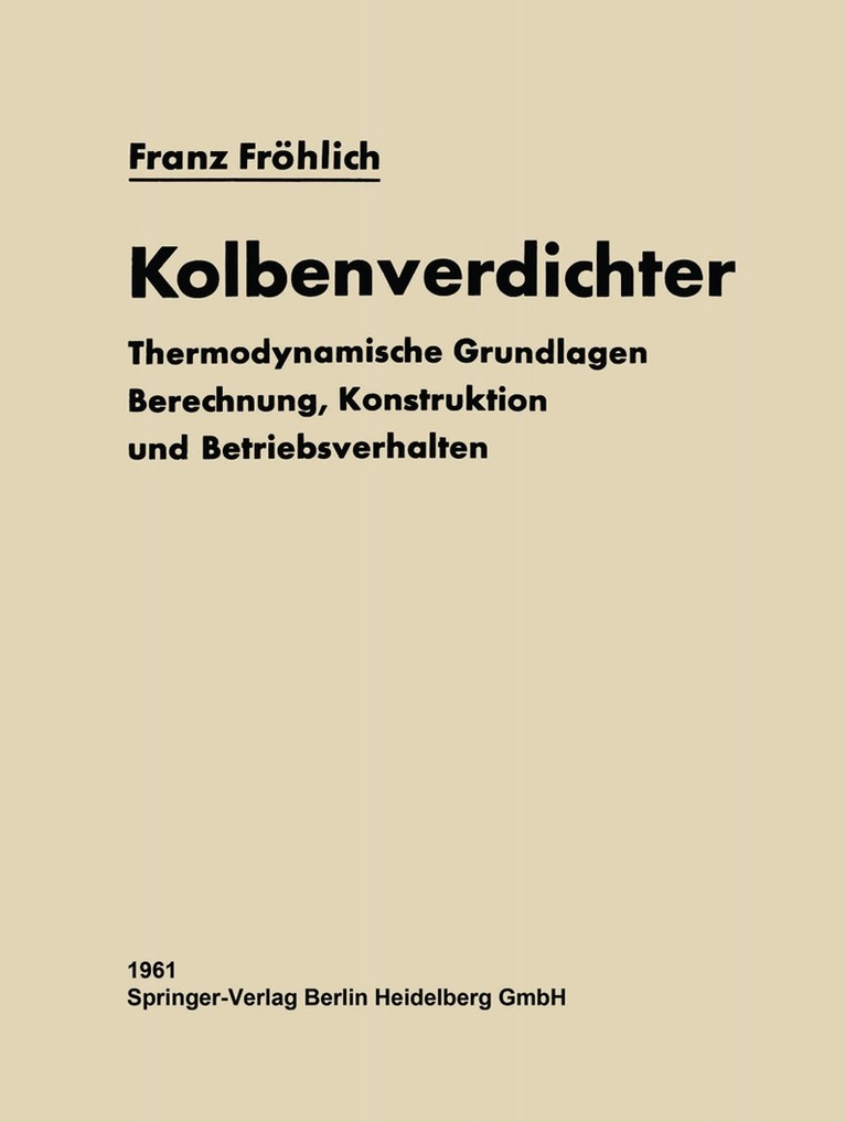 Franz Fröhlich - Kolbenverdichter, Häftad. Tillgänglighet: Lägg i varukorg