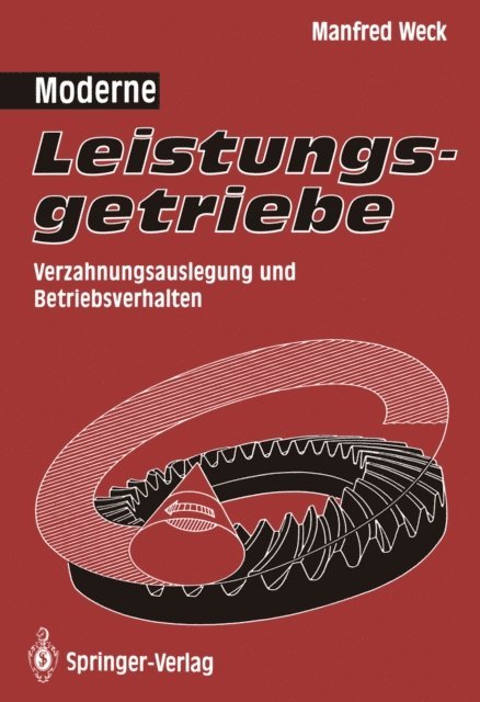 Manfred Weck - Moderne Leistungsgetriebe, E-bok