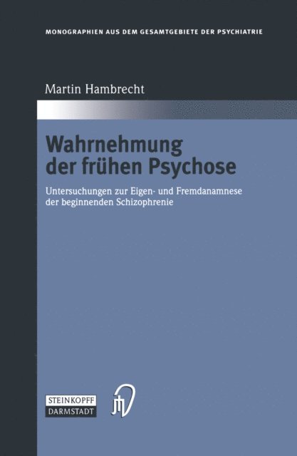 Martin Hambrecht - Wahrnehmung der frühen Psychose, E-bok