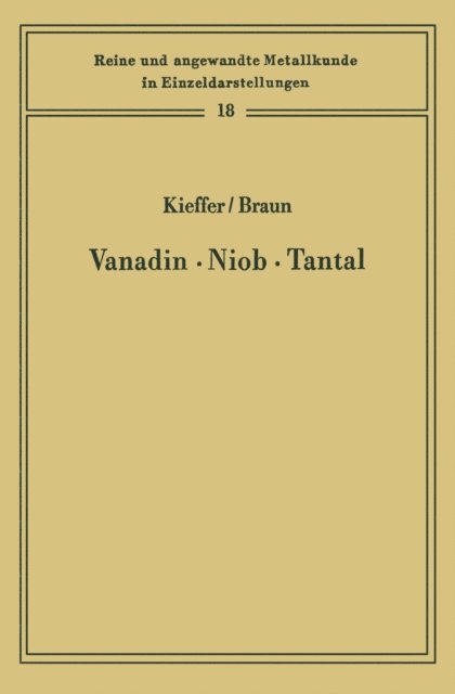 Horst Braun, Richard Kieffer - Vanadin Niob · Tantal, E-bok