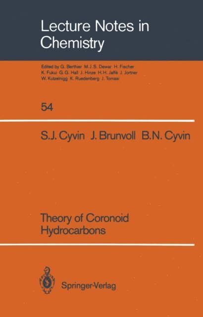 Bjorg N. Cyvin, Jon Brunvoll, Sven J. Cyvin - Theory of Coronoid Hydrocarbons, E-bok