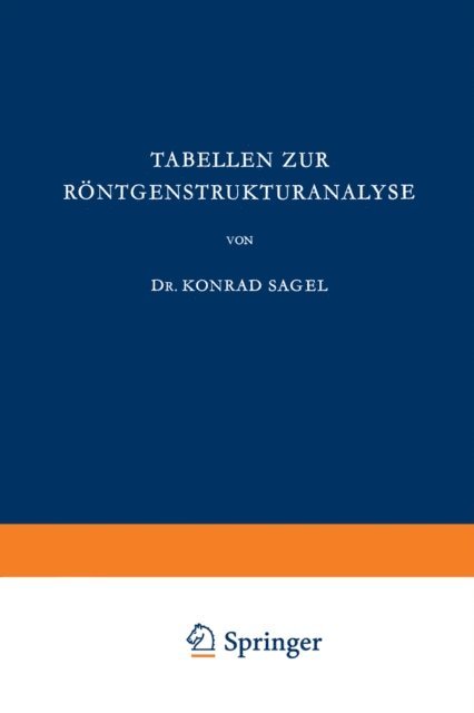 K. Sagel - Tabellen zur Röntgenstrukturanalyse, E-bok