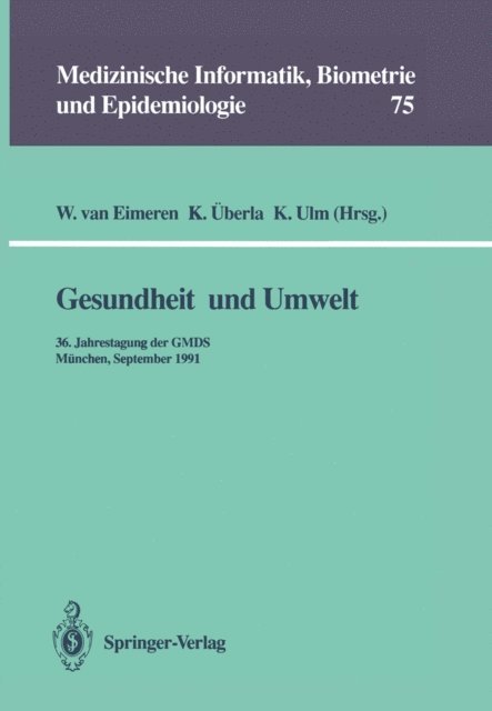 Kurt Ulm, Karl Uberla, Wilhelm van Eimeren - Gesundheit und Umwelt, E-bok