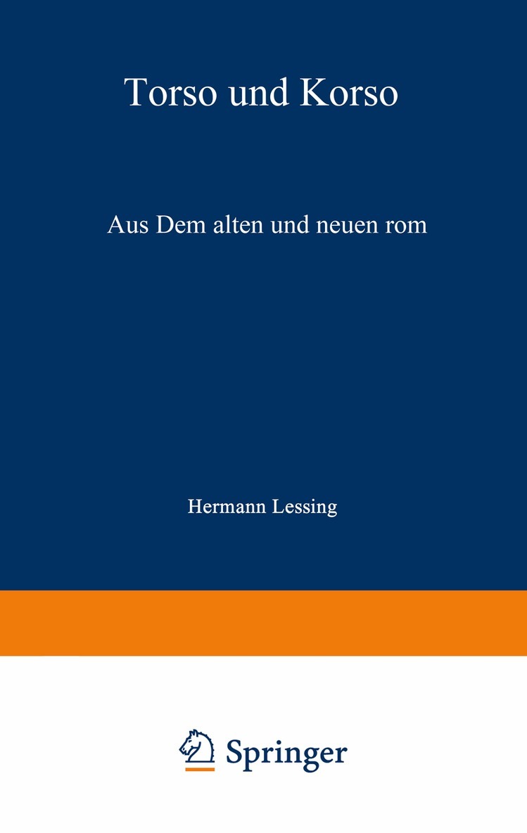 Hermann Lessing - Torso und Korso, Häftad