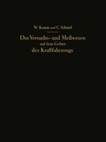 Das Versuchs- und Me�wesen auf dem Gebiet des Kraftfahrzeugs