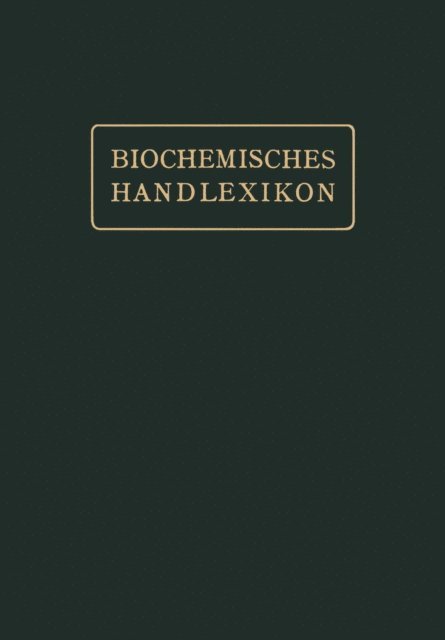 Emil Abderhalden - Gerbstoffe, Flechtenstoffe, Saponine, Bitterstoffe, Terpene, Ätherische Öle, Harze, Kautschuk, E-bok