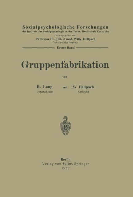 W. Hellpach, R. Lang, Willy Hellpach - Gruppenfabrikation, E-bok