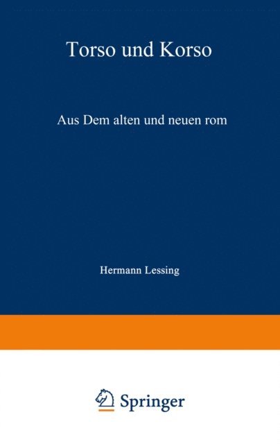 Hermann Lessing - Torso und Korso, E-bok