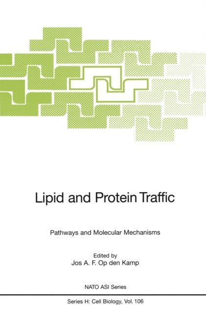 Jos A.F. Op den Kamp - Lipid and Protein Traffic, E-bok