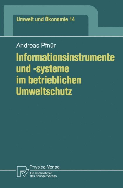 Andreas Pfnur - Informationsinstrumente und -systeme im betrieblichen Umweltschutz, E-bok
