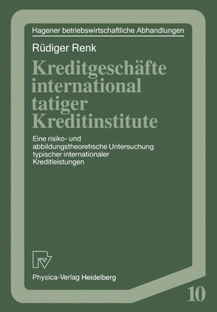 Rudiger Renk - Kreditgeschäfte international tätiger Kreditinstitute, E-bok