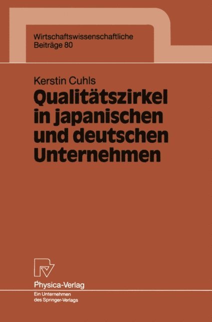 Kerstin Cuhls - Qualitätszirkel in japanischen und deutschen Unternehmen, E-bok