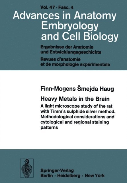 Finn-Mogens Smejda Haug - Heavy Metals in the Brain, E-bok