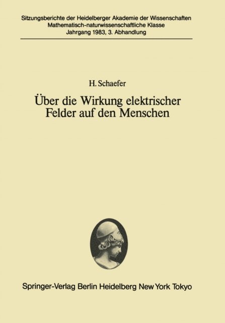 H. Schaefer - Über die Wirkung elektrischer Felder auf den Menschen, E-bok