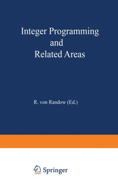 Rabe v. Randow - Integer Programming and Related Areas, E-bok